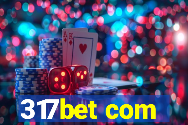 317bet com